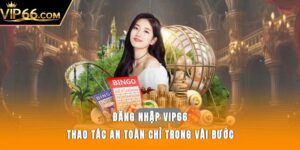 Đăng nhập Vip66